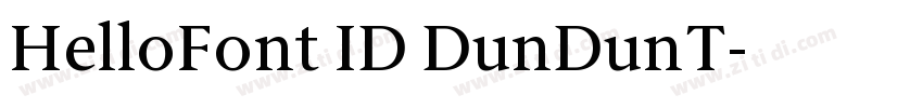 HelloFont ID DunDunT字体转换